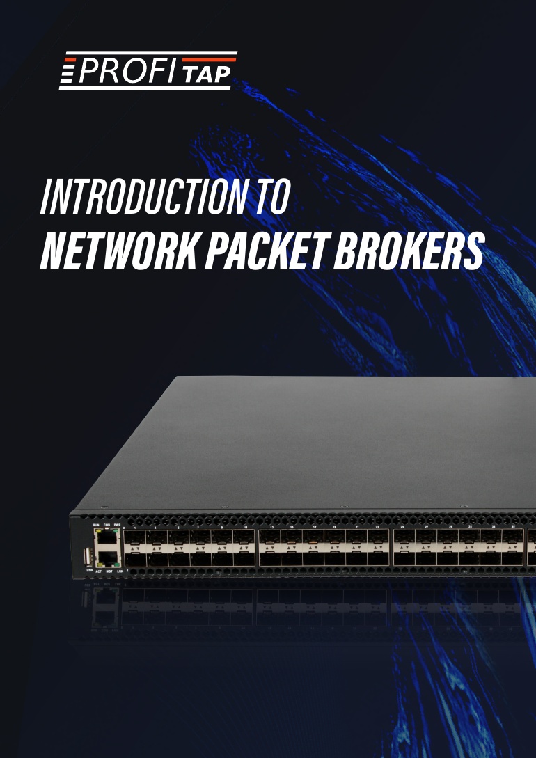profitap-introduction-to-network-packet-brokers-770px